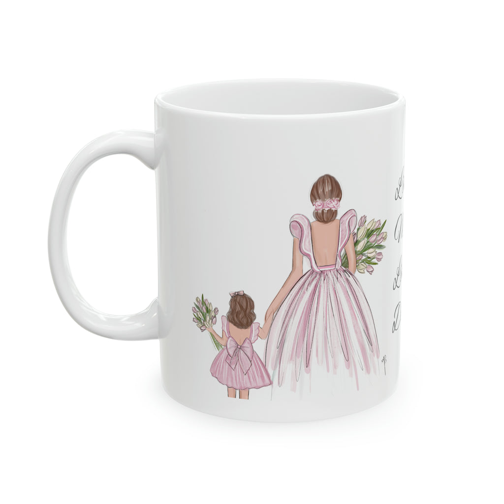 Like mother like daughter Mug, 11oz